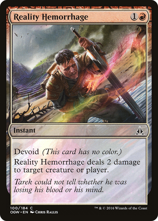 Reality Hemorrhage (OGW-100) - Oath of the Gatewatch: (devoid) Foil