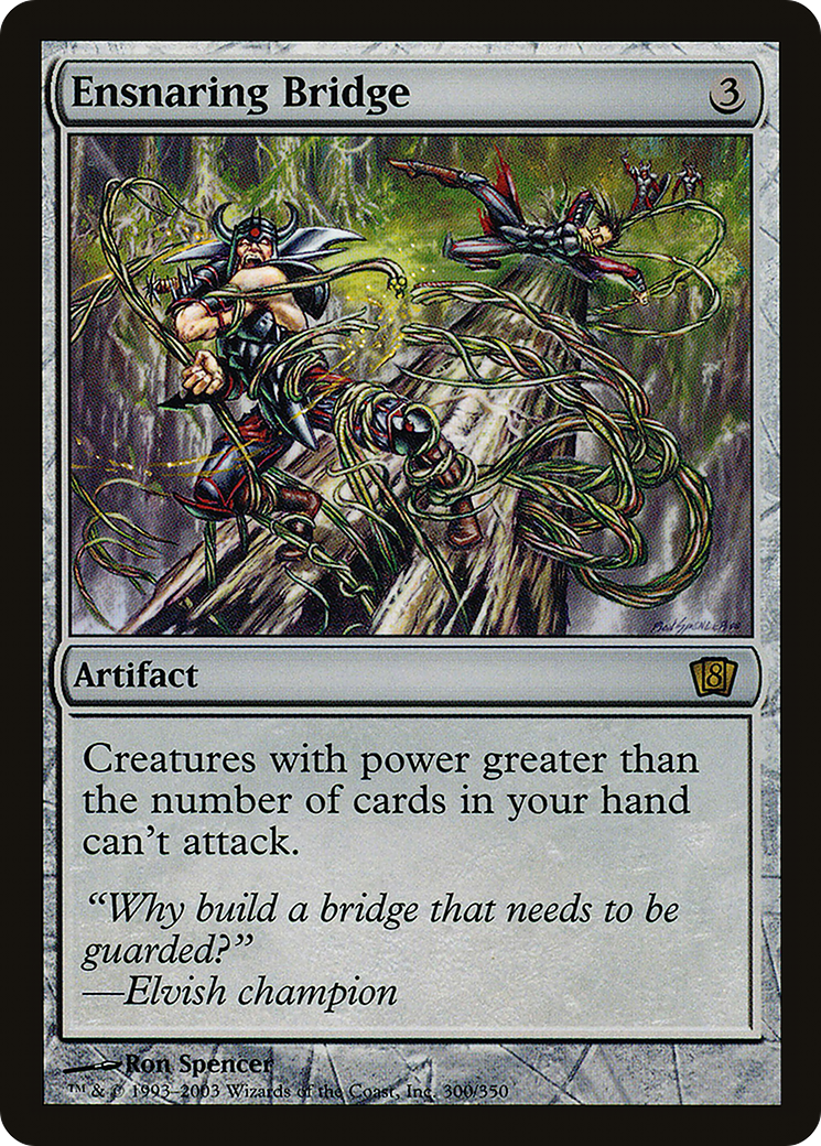 Ensnaring Bridge (8ED-300★) - Eighth Edition Foil