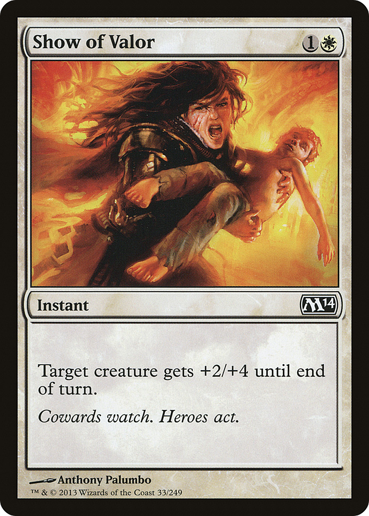 Show of Valor (M14-033) - Magic 2014