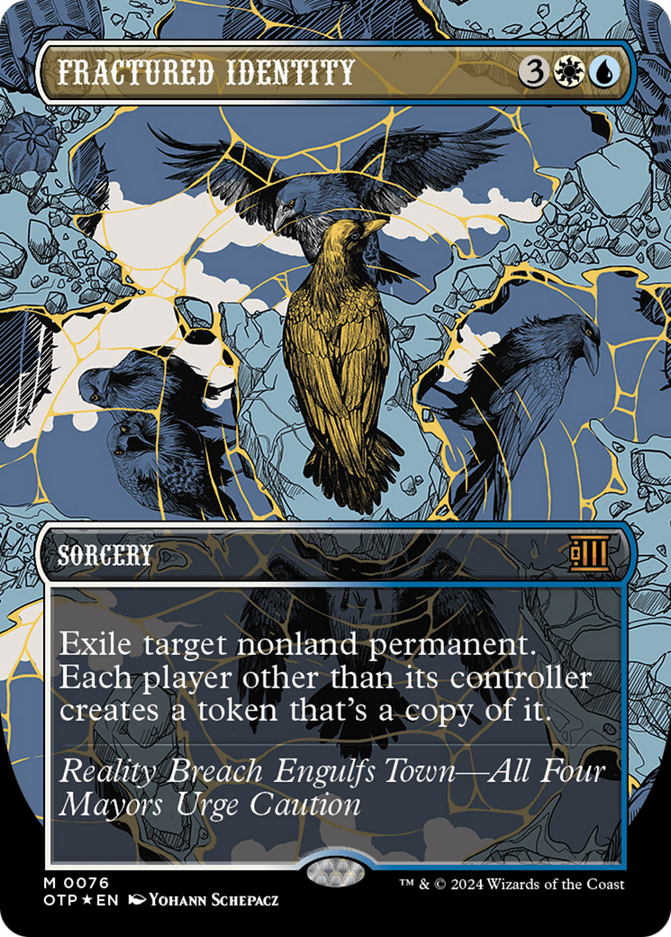 Fractured Identity (OTP-076) - Breaking News: (Extended Art) (Borderless) Foil