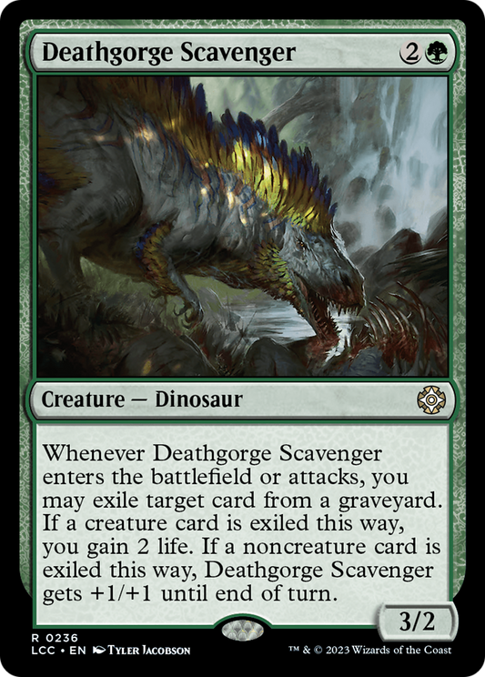 Deathgorge Scavenger (LCC-236) - The Lost Caverns of Ixalan Commander