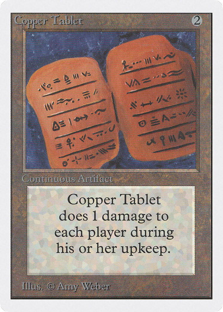 Copper Tablet (2ED-239) - Unlimited Edition