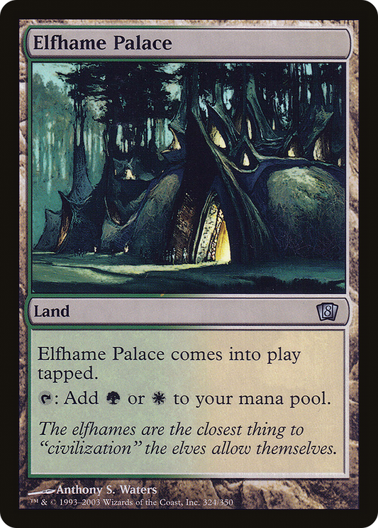 Elfhame Palace (8ED-324★) - Eighth Edition Foil