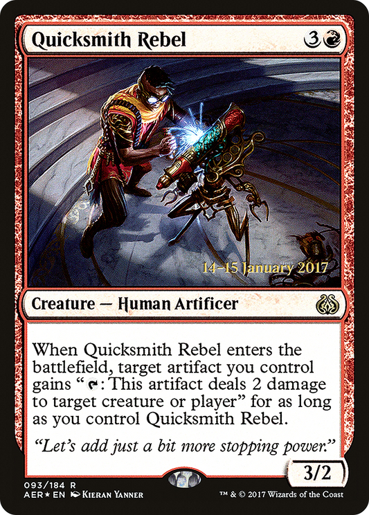Quicksmith Rebel (PRE-93S) - Aether Revolt Promos (Prerelease) Foil