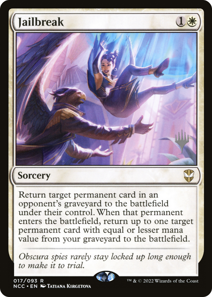 Jailbreak (PPSNC-017) - New Capenna Commander Promos (Promo Pack) Foil