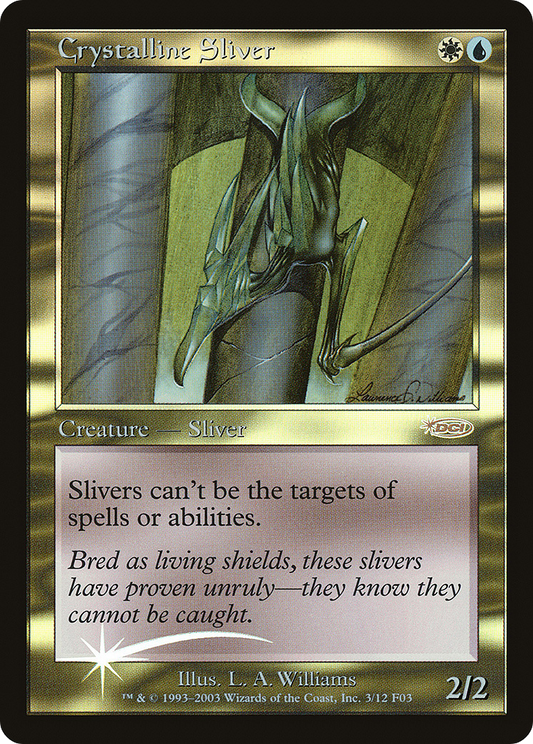 Crystalline Sliver (F03-003) - Friday Night Magic 2003 Foil