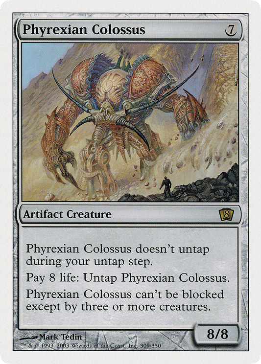 Phyrexian Colossus (8ED-309) - Eighth Edition