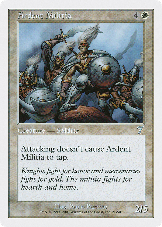 Ardent Militia (7ED-002) - Seventh Edition