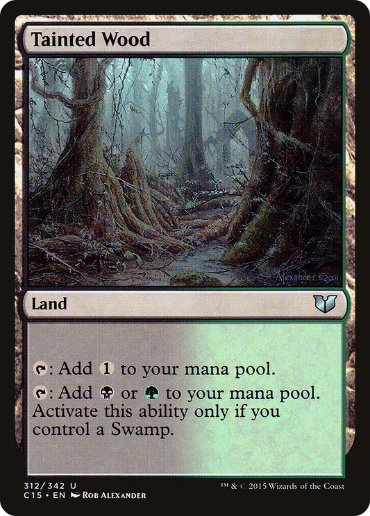 Tainted Wood (C15-312) - Commander 2015