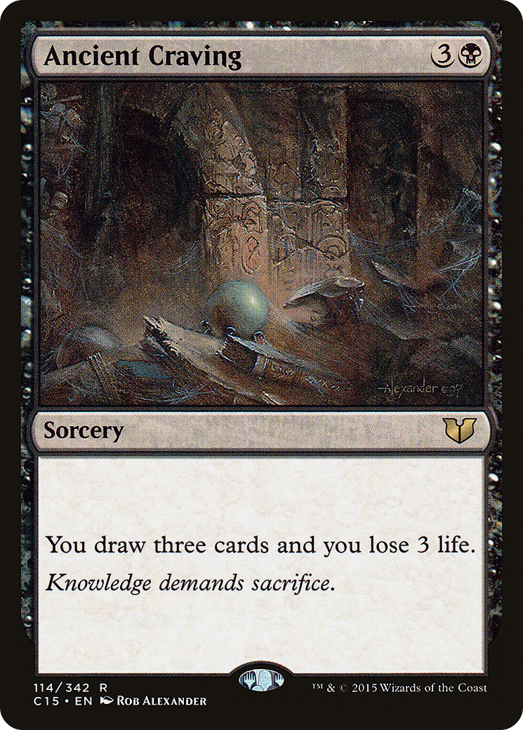 Ancient Craving (C15-114) - Commander 2015