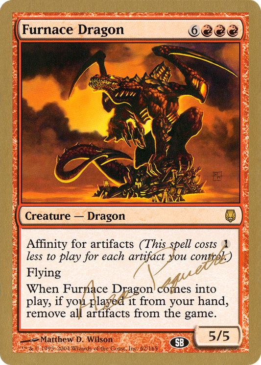 Furnace Dragon (WC04-AP62SB) - World Championship Decks 2004