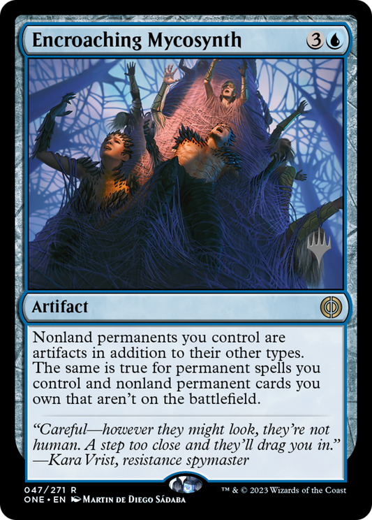 Encroaching Mycosynth (PPONE-047) - Phyrexia: All Will Be One Promos (Promo Pack)