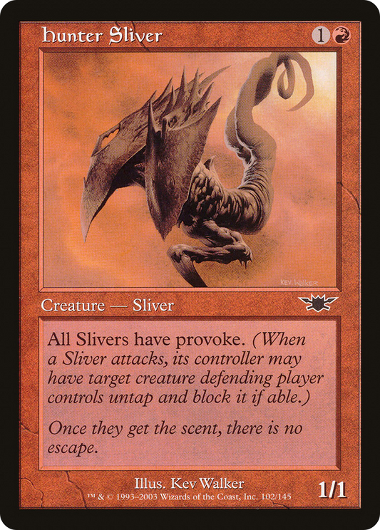 Hunter Sliver (LGN-102) - Legions Foil