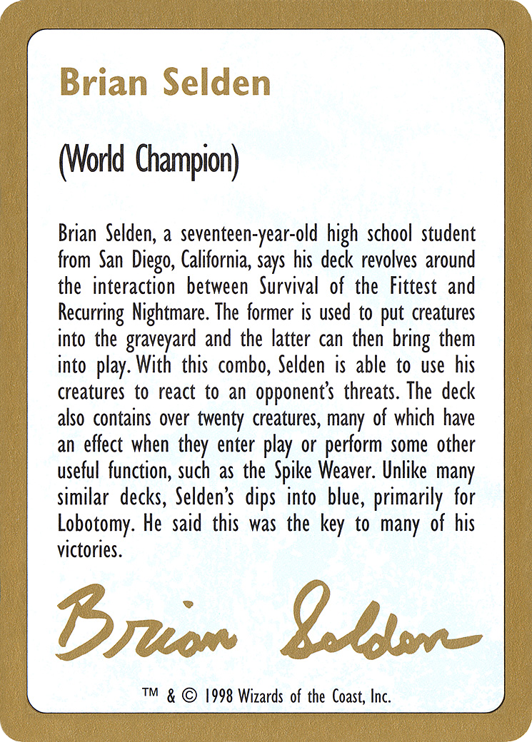 Brian Selden Bio (WC98-BS0A) - World Championship Decks 1998