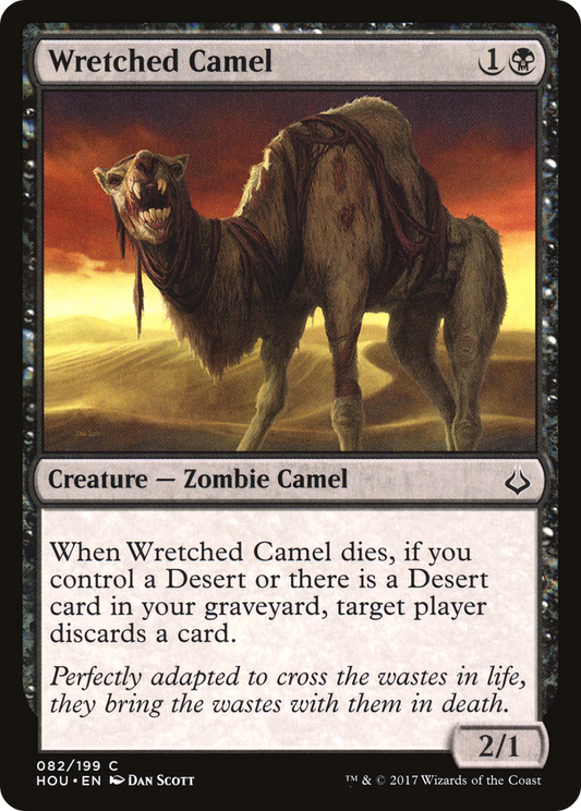 Wretched Camel (HOU-082) - Hour of Devastation