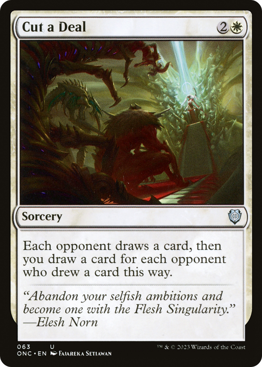 Cut a Deal (ONC-063) - Phyrexia: All Will Be One Commander