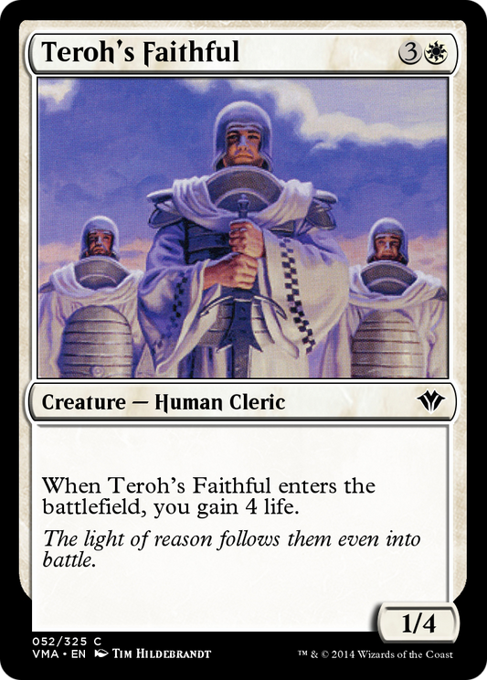 Teroh's Faithful (VMA-052) - Vintage Masters