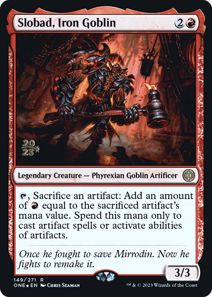 Slobad, Iron Goblin (PONE-149S) - Phyrexia: All Will Be One Promos Foil