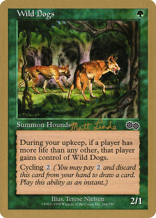 Wild Dogs (WC99-ML284) - World Championship Decks 1999