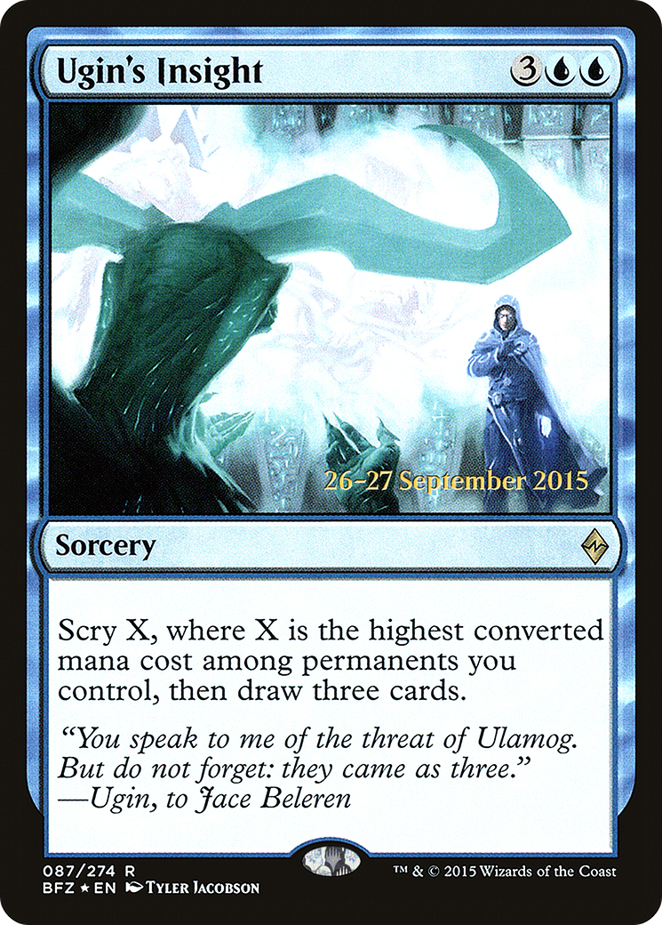 Ugin's Insight (PRE-87S) - Battle for Zendikar Promos (Prerelease) Foil