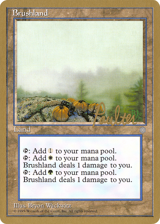 Brushland (PTC-PP352) - Pro Tour Collector Set