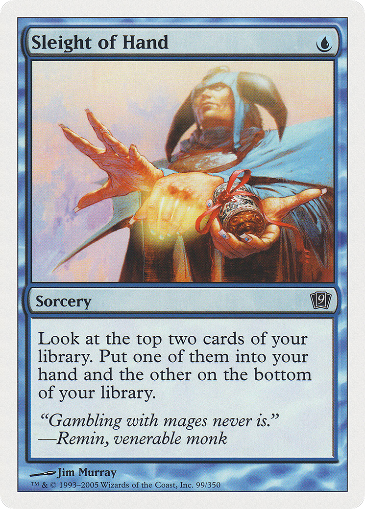 Sleight of Hand (9ED-099) - Ninth Edition