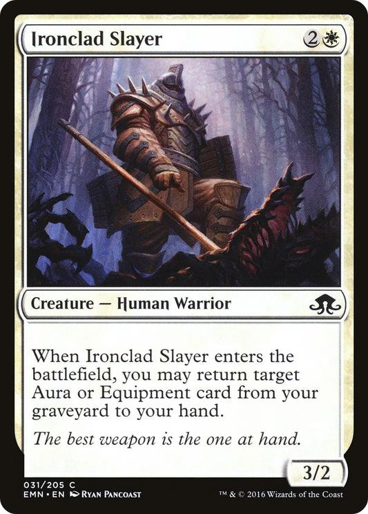 Ironclad Slayer (EMN-031) - Eldritch Moon