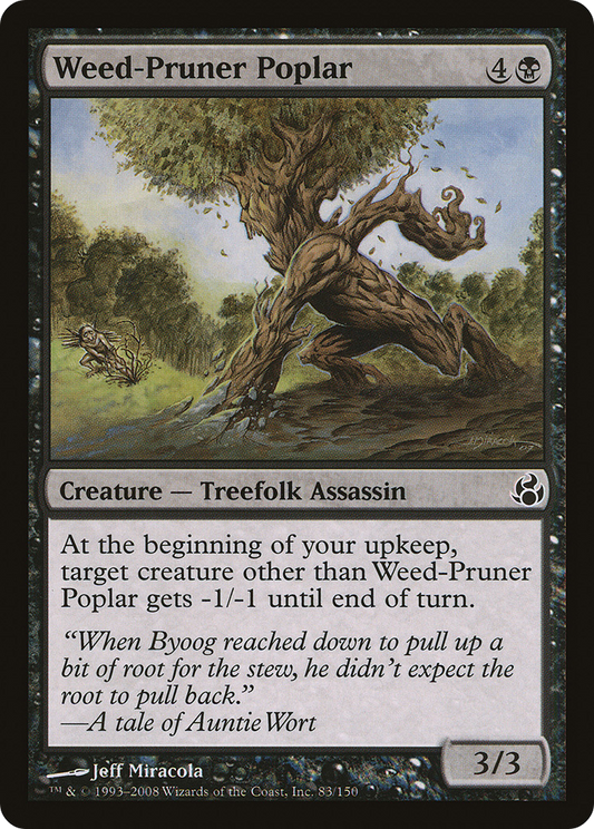 Weed-Pruner Poplar (MOR-083) - Morningtide