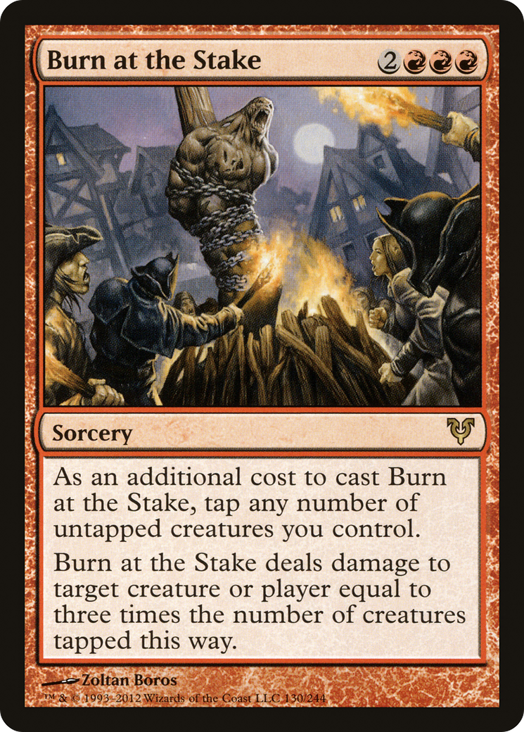 Burn at the Stake (AVR-130) - Avacyn Restored