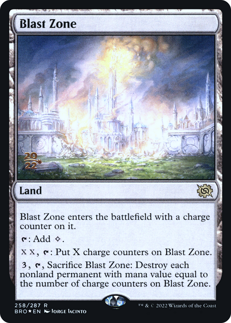 Blast Zone (PRE-258S) - The Brothers' War Promos (Prerelease) Foil