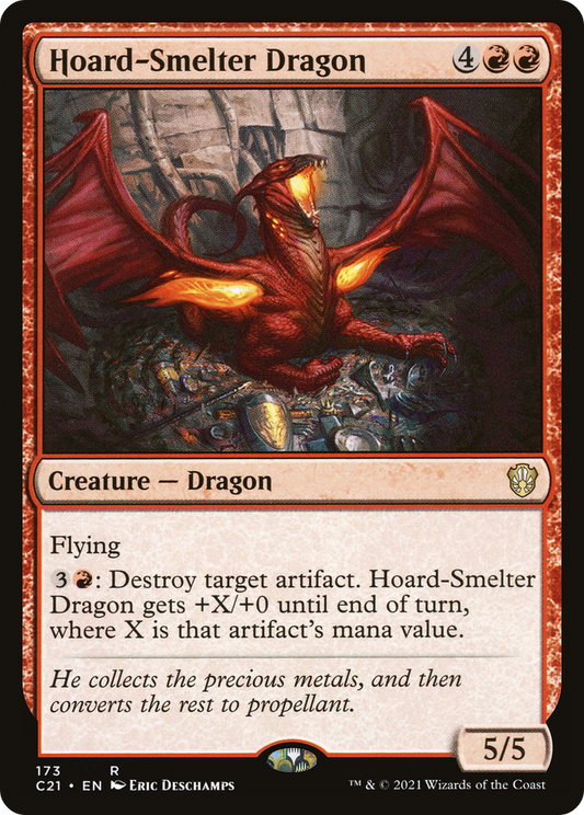 Hoard-Smelter Dragon (C21-173) - Commander 2021