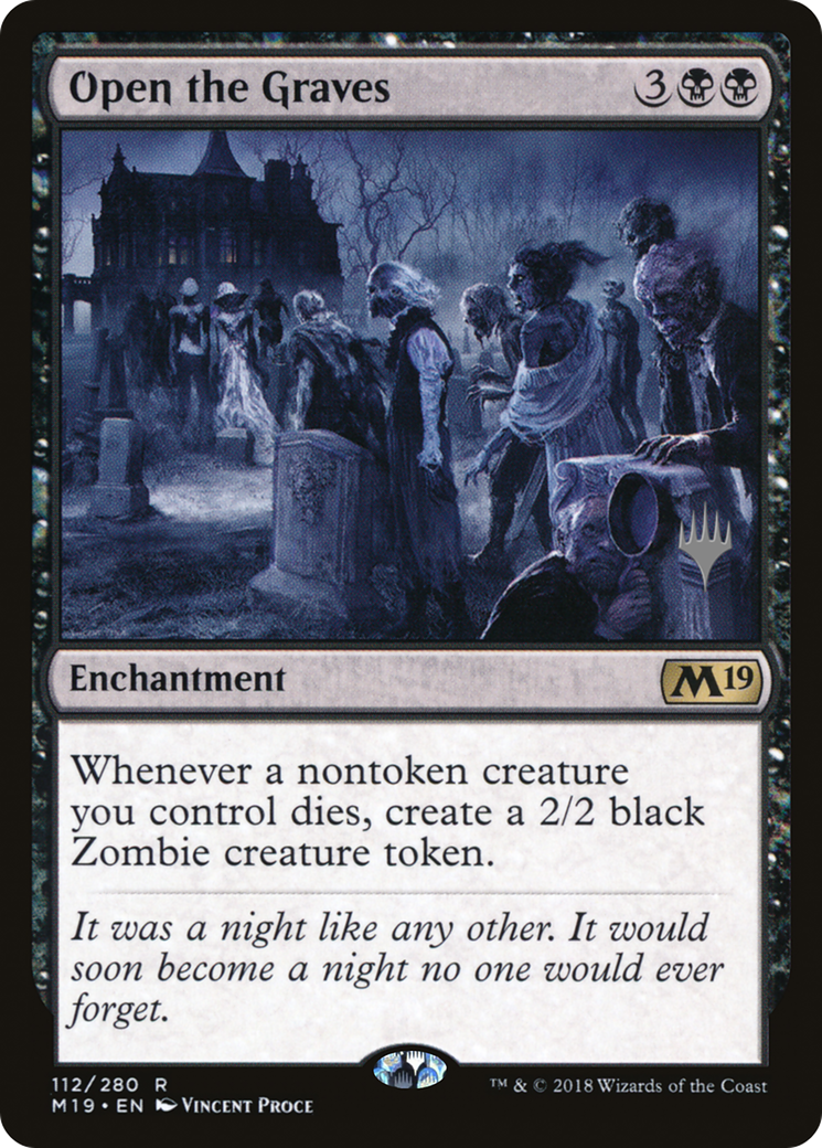 Open the Graves (PPZNR-112P) - Core Set 2019 Promos (Promo Pack)