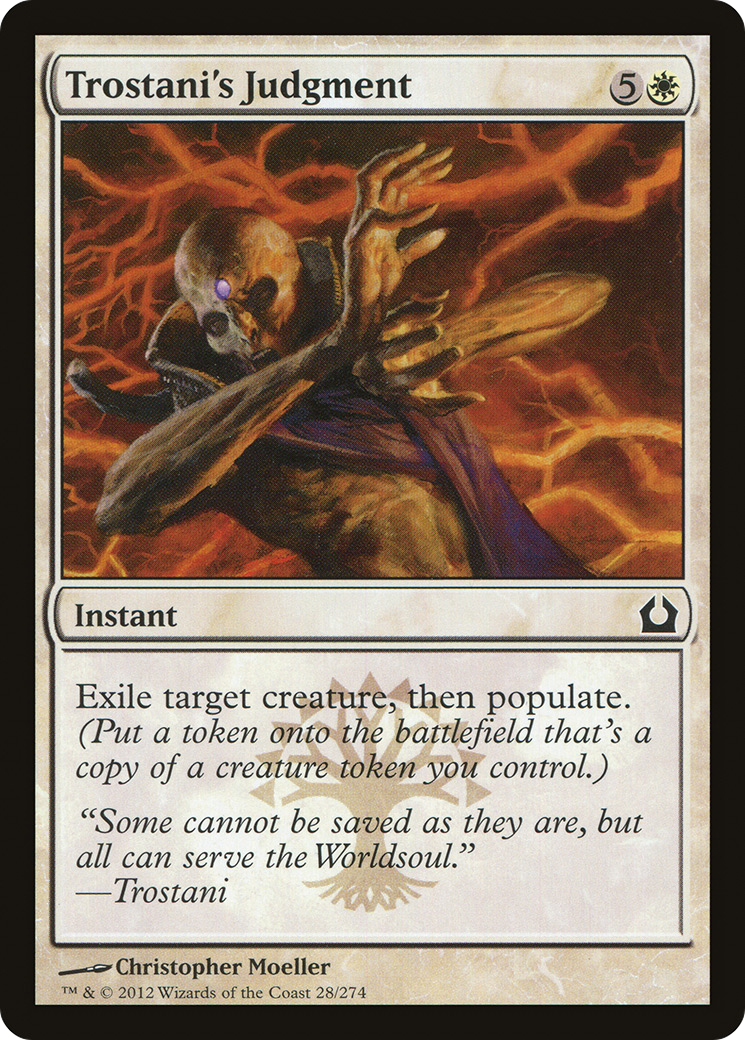 Trostani's Judgment  (RTR-028) - Return to Ravnica