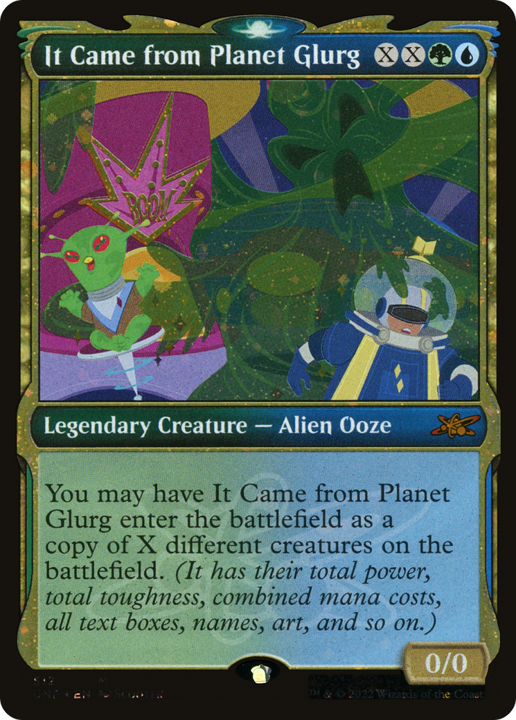 It Came from Planet Glurg (UNF-512) - Unfinity: (Showcase) Foil