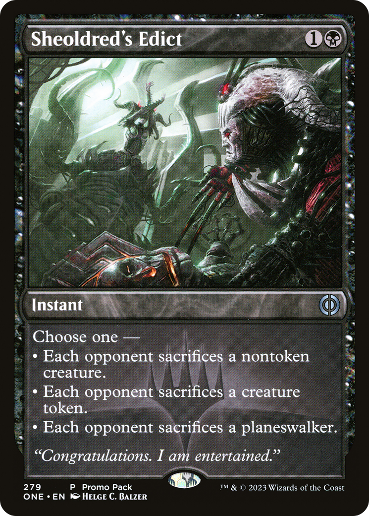 Sheoldred's Edict (PPONE-279) - Phyrexia: All Will Be One (Promo Pack)