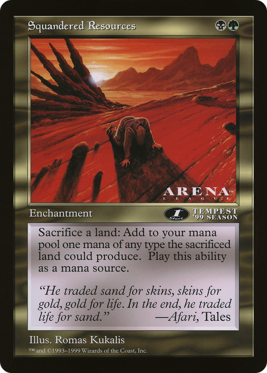 Squandered Resources (OLEP-069) - Oversized League Prizes