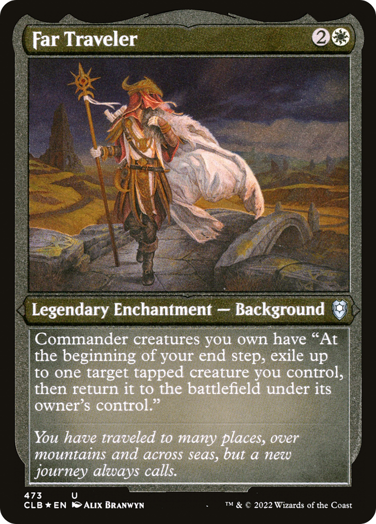 Far Traveler (CLB-473) - Commander Legends: Battle for Baldur's Gate Etched Foil