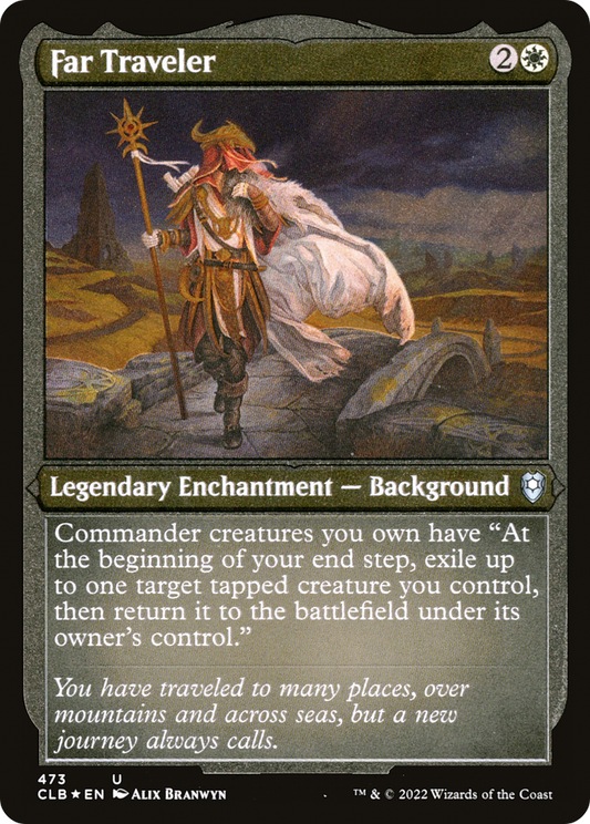 Far Traveler (CLB-473) - Commander Legends: Battle for Baldur's Gate Etched Foil