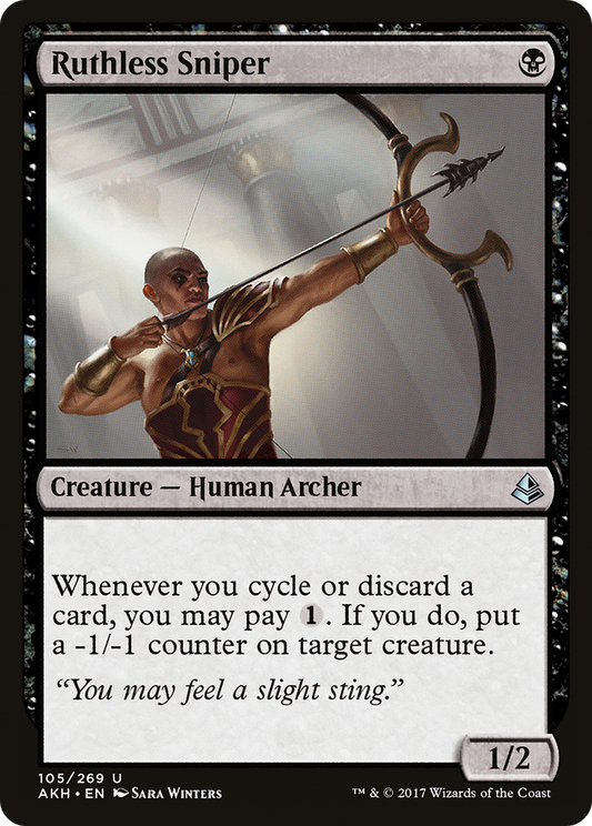 Ruthless Sniper (AKH-105) - Amonkhet