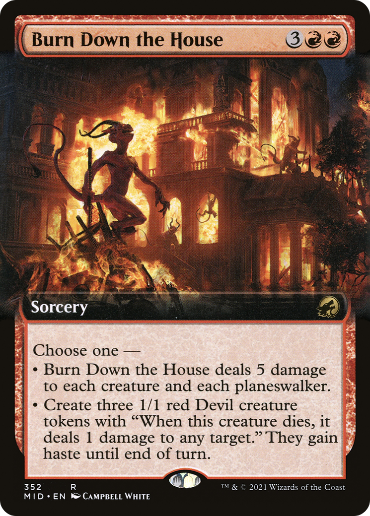 Burn Down the House (Extended Art)  (MID-352) - Innistrad: Midnight Hunt: (Extended Art) Foil