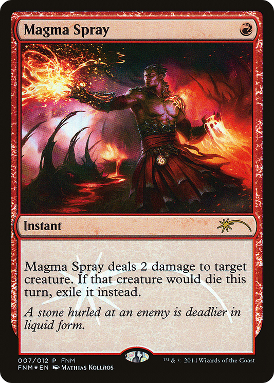 Magma Spray (F14-007) - Friday Night Magic 2014 Foil