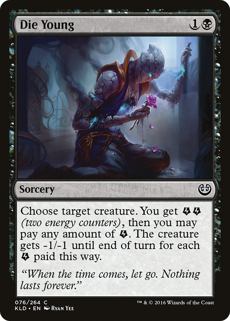 Die Young (KLD-076) - Kaladesh