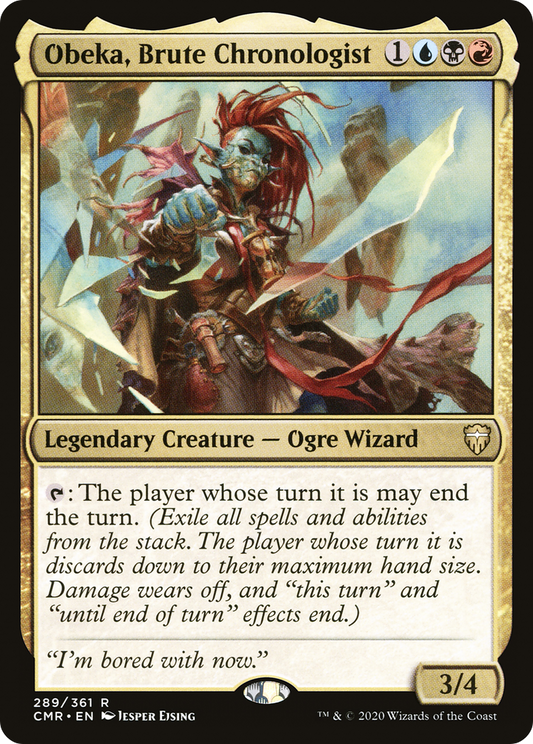 Obeka, Brute Chronologist (CMR-289) - Commander Legends Foil