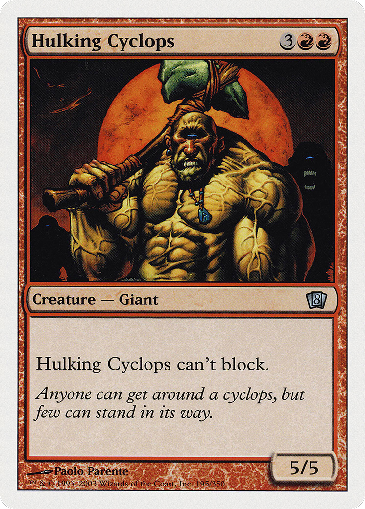 Hulking Cyclops (8ED-195) - Eighth Edition