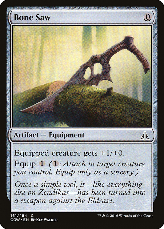 Bone Saw (OGW-161) - Oath of the Gatewatch