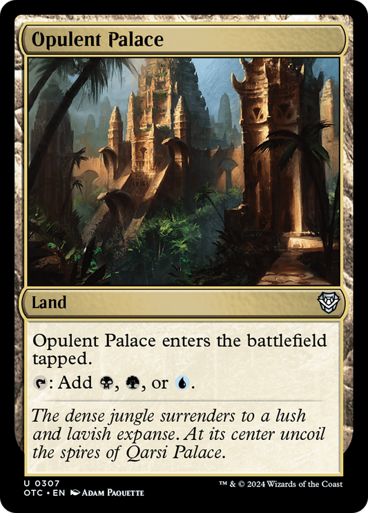 Opulent Palace (OTC-307) - Outlaws of Thunder Junction Commander