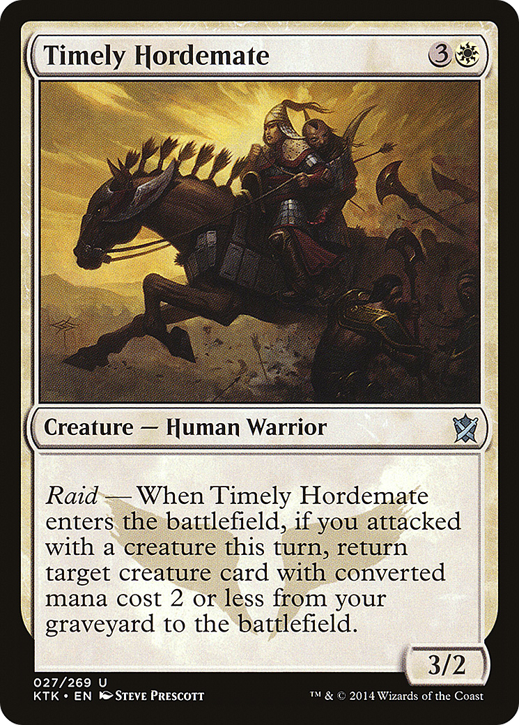 Timely Hordemate (KTK-027) - Khans of Tarkir