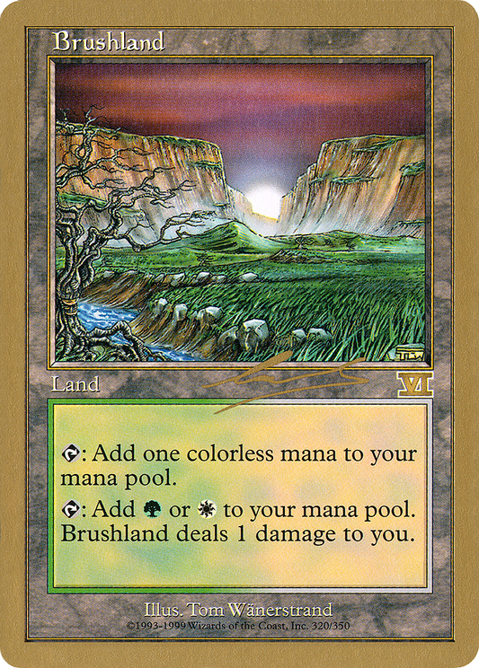 Brushland (WC00-NL320) - World Championship Decks 2000