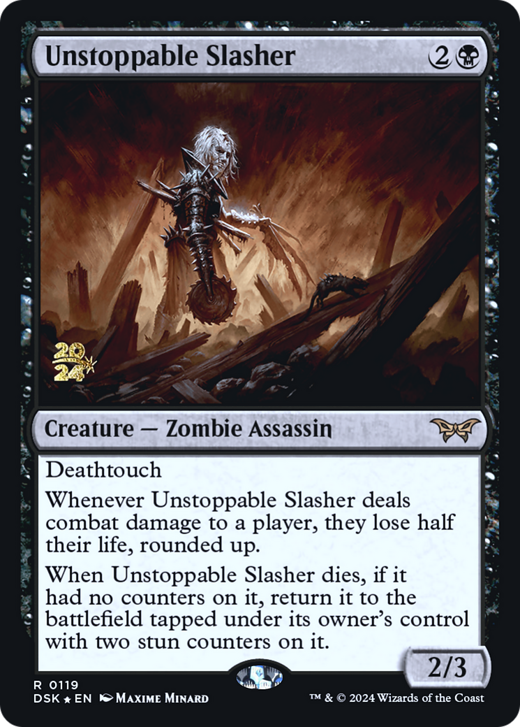 Unstoppable Slasher (PRE-119) - Duskmourn: House of Horror Promos (Prerelease) Foil