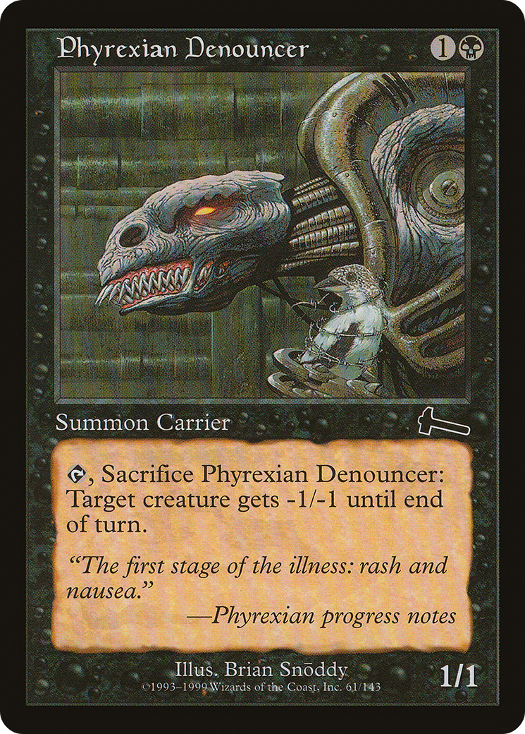 Phyrexian Denouncer (ULG-061) - Urza's Legacy